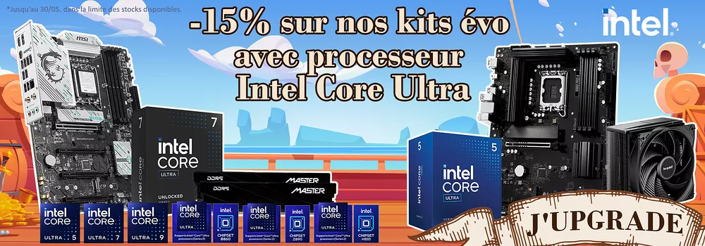 slide anniv2026 15% Kits évo procs Intel Core Ultra