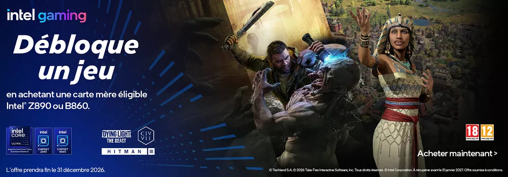 INTEL JEU CIV DYING LIGHT HITMAN