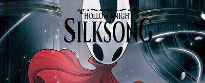 Hollow Knight Silksong