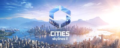 Cities Skyline II