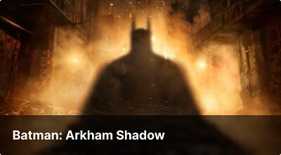 Batman: Arkham Shadow