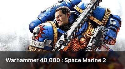 Warhammer 40,000 : Space Marine 2