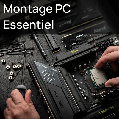 Montage PC Essentiel