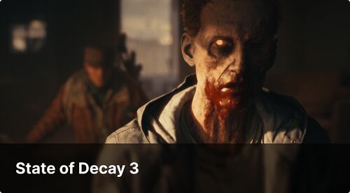 config State of Decay 3