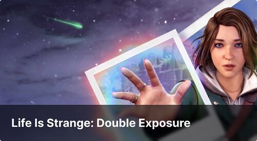 pour Life is sTrange Double exposure