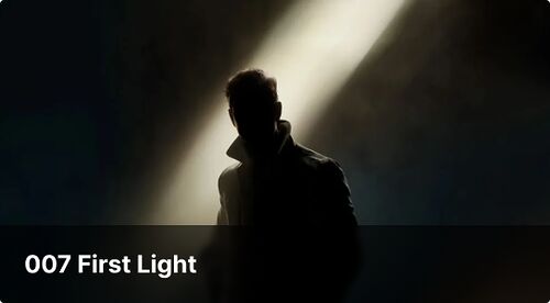 OO7 First Light