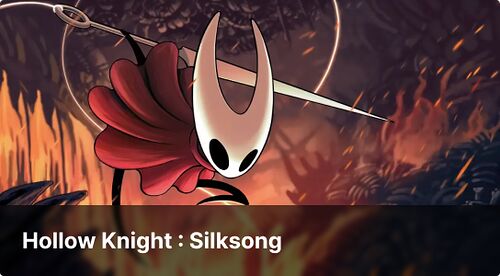 Hollow Knight Silksong
