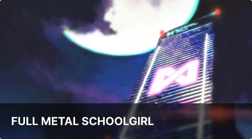 Full Metal Schoolgirl