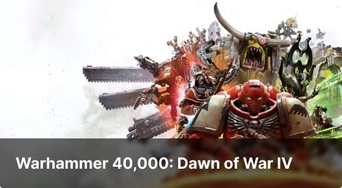  Warhammer 40,000: Dawn of War IV