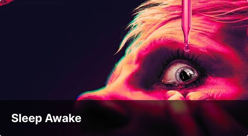Sleep Awake