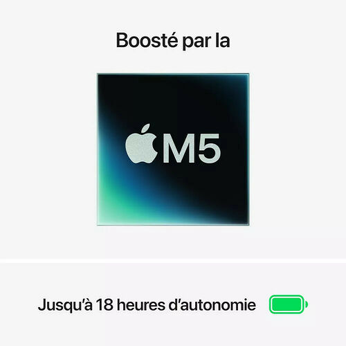 Image présentant la puce Apple M5 avec une mention indiquant jusqu'à 18 heures d'autonomie.