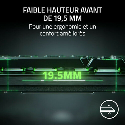 Image montrant la faible hauteur avant d'un clavier de 19,5 mm pour une meilleure ergonomie et un confort amélioré.