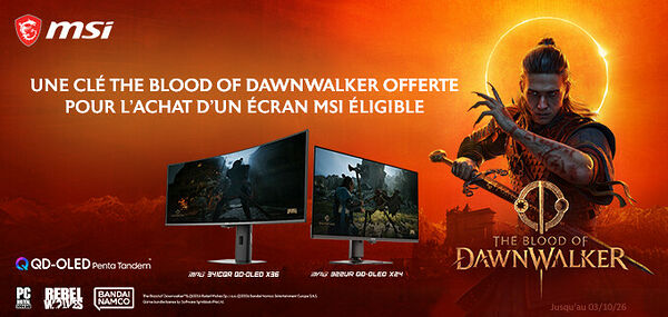 The Blood of Dawnwalker offert par MSI ! 