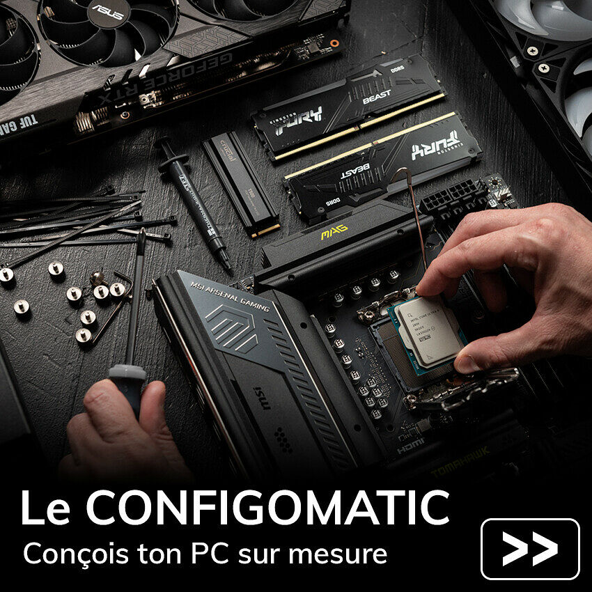 Le CONFIGOMATIC - Conçois ton PC sur mesure