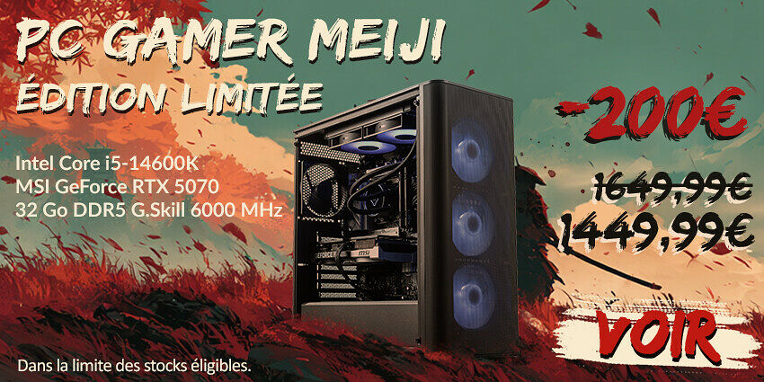 PC Gamer MEIJI (Edition limitée)