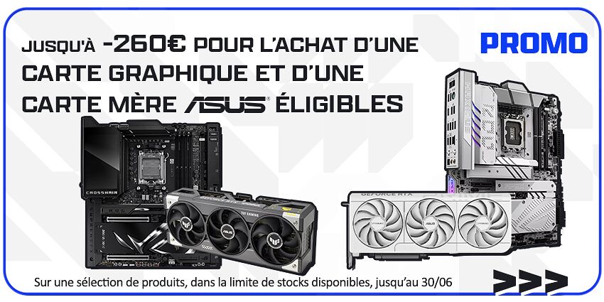 Jusqu'à 260€ sur les cartes graphiques et cartes mères Asus