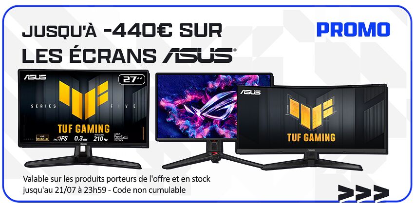 Jusqu'à -440€ écrans Asus