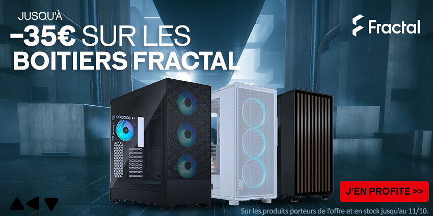 Jusqu'à 35€ boitiers Fractal Design